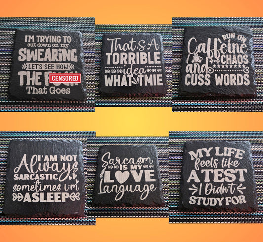 Sarcastic Saying Slate Coasters: Laser Engraved Bar Gift Set